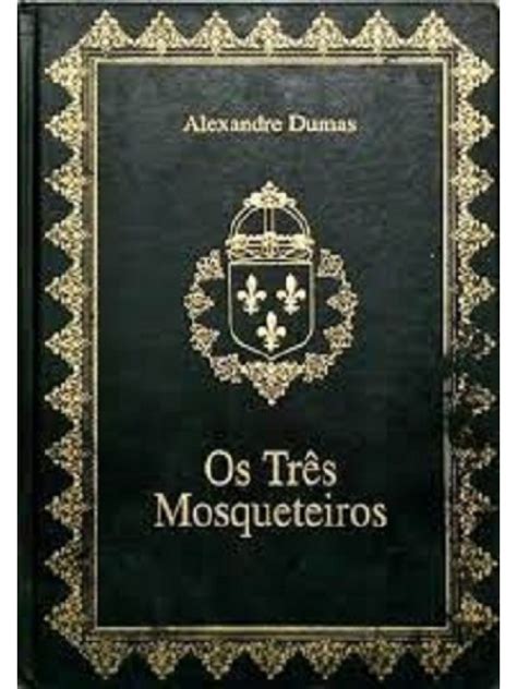 Sebo Lar Livros E Revistas Os Tr S Mosqueteiros