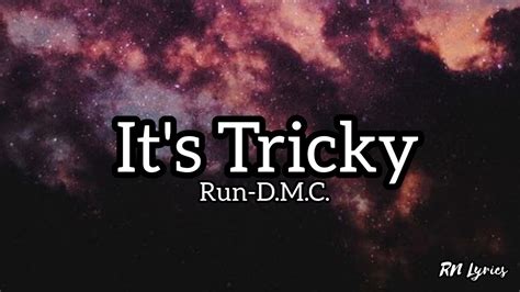 Run Dmc It S Tricky Lyrics To Rock A Rhyme Youtube