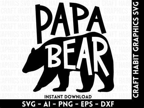 Papa Bear Svg Dxf Eps Png Files For Cutting Machines Etsy