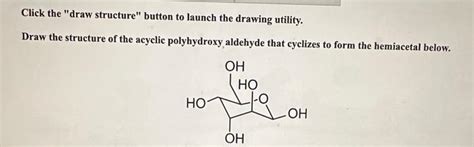 Solved Click the "draw structure" button to launch the | Chegg.com