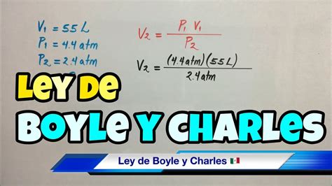 Ley De Boyle Y Charles Presión Volumen Y Temperatura Youtube