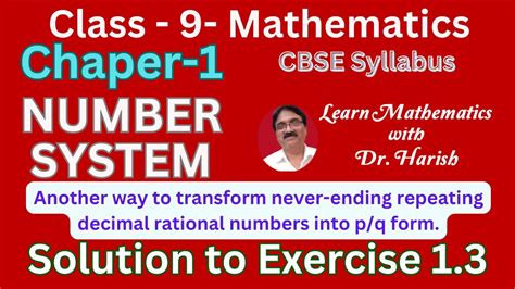 Another Way To Transform Never Ending Repeating Decimal Rational Numbers Into P Q Form Class9