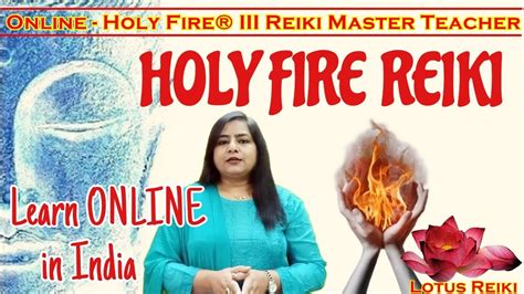 Holy Fire® Iii Reiki Online In India 7000808192 Holy Fire Reiki