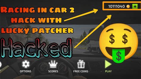 How To Hack Racing In Car Racing In Car Hack With Lucky Patcher