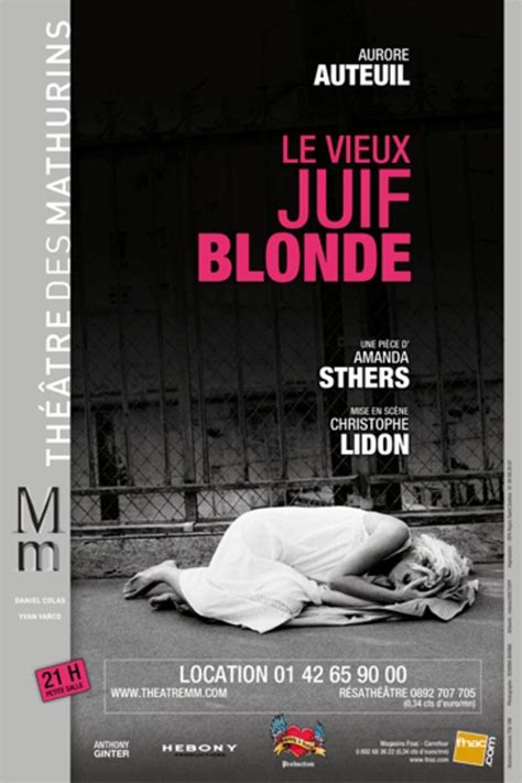 Le Vieux Juif Blonde Au Th Tre Des Mathurins Studio Paris Archive