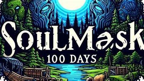 Epic 100 Days Survival In SoulMask Building My Tribe YouTube