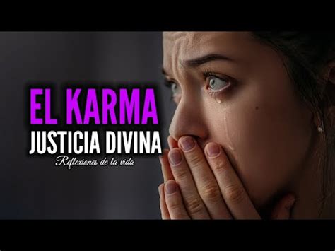 Karma 10 Frases Sorprendentes Para Confrontar A La Gente Mala Que Se