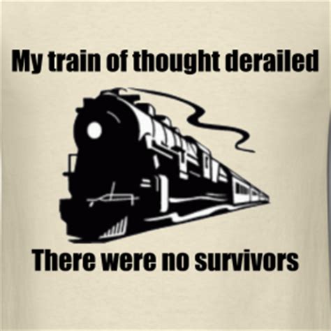 Funny Railroad Quotes QuotesGram