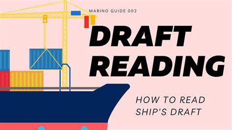 Draft Reading How To Read Ships Draft Marino Guide 002 Youtube