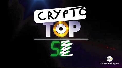 TOP 5 des cryptomonnaies prometteuses en 2019 Va Te Faire Décrypter