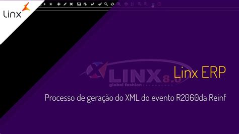 Linx ERP Processo de geração do XML do evento R2060 da REINF YouTube