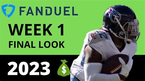 2023 Fanduel Week 1 Lineup And Nfl Dfs Strategy Final Youtube