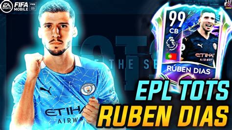 Epl Tots Ruben Dias Gameplay And Review Fifa Mobile Youtube