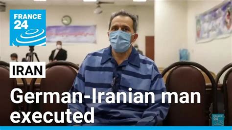 Outrage As Iran Executes German Iranian Jamshid Sharmahd FRANCE 24