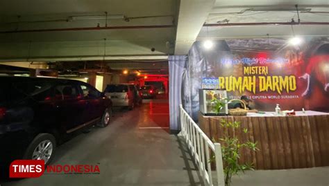 Seramnya Rumah Hantu Darmo Di Ciputra World Surabaya Times Indonesia