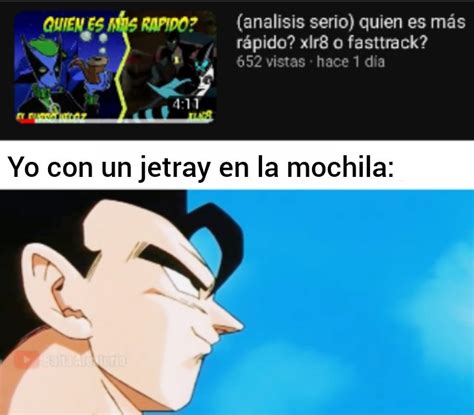 Yo Con Un Jetray En La Mochila Meme Subido Por Enzzz Memedroid