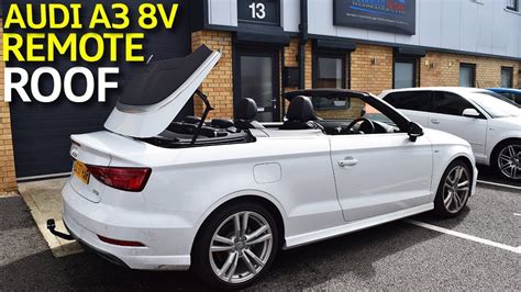 Audi A3 8V Cabriolet Remote Roof Open Close Kit YouTube