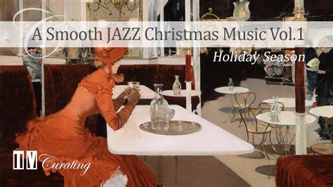 A Smooth JAZZ Christmas Music Instrumentals Vocals YouTube