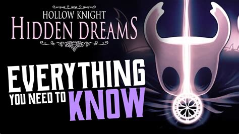 Hollow Knight Hidden Dreams Dlc 100 Complete Guide Youtube