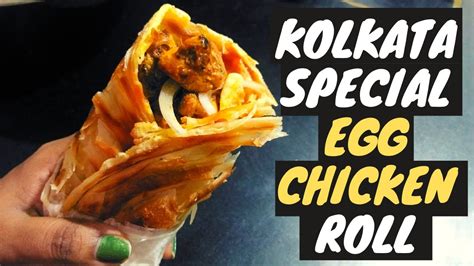 Egg Chicken Roll Recipe Kolkata Street Style Chicken Egg Roll Lachha