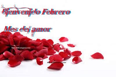 Imágenes de bienvenido febrero mes del amor