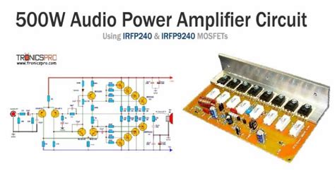 500w Amplifier Circuit Using Irfp240 Irfp9240 Tronicspro