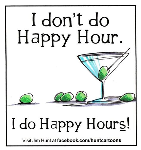 Happyhours Funny Quotes Happy Hour Happy