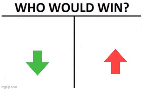 Who Would Win? Memes - Imgflip