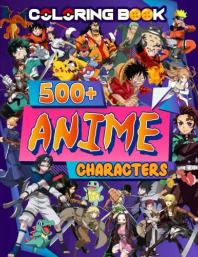 500+ Anime Characters Coloring Book: Coloring Book for Kids Age 4-8,9 ...