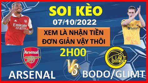 Nh N Nh T S Arsenal Vs Bodo Glimt Ng Y Soi K O Ch U C Ng