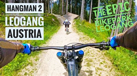 Hangman 2 Leogang Bike Park YouTube