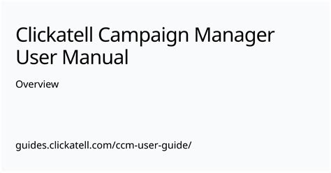 Overview Clickatell Campaign Manager User Manual