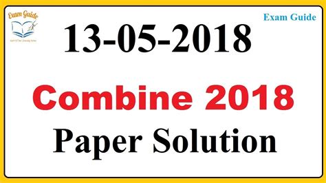 Answer Key Mpsc Combine Paper Solution 2018 Reasoning And Math Exam Guide Youtube