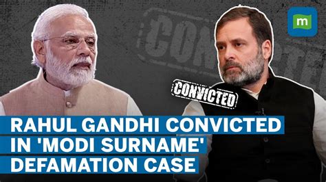 Rahul Gandhi Sentenced To 2 Years In Jail Surat Court Convicts In