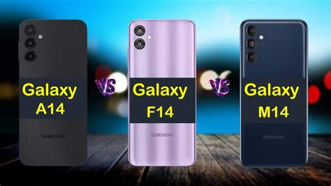 Samsung Galaxy A14 5g Vs Samsung Galaxy F14 5g Vs Samsung Galaxy M14 5g Youtube