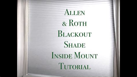 Allen And Roth Blackout Shade 47 Inside Mount Tutorial Allen And Roth