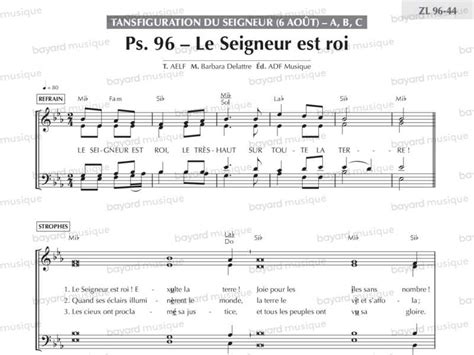 Chantons En Eglise Psaume 96 Le Seigneur Est Roi Transfiguration