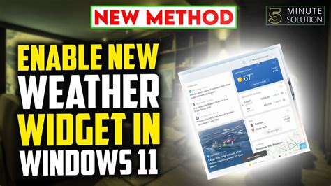 How To Enable New Weather Widget In Windows Youtube