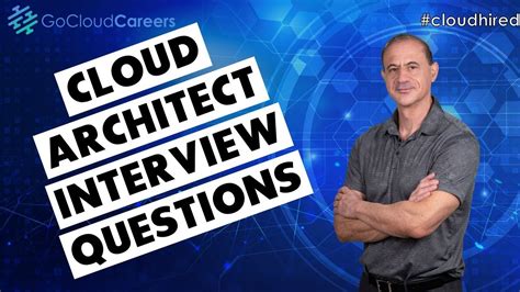 Cloud Architect Interview Questions And Answers Key Cloud Architect