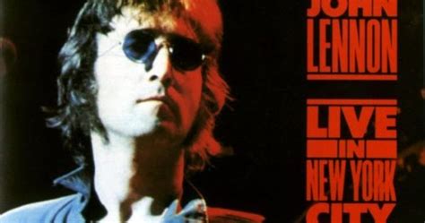 Blogue Do Lenine John Lennon Live In New York City