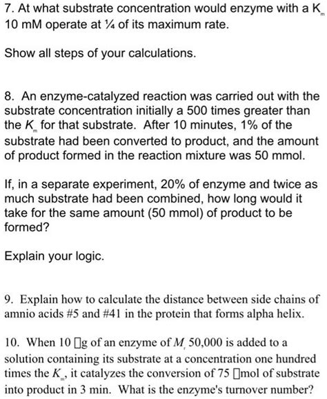 SOLVED 7 At What Substrate Concentration Would Enzyme With A K 10 MM