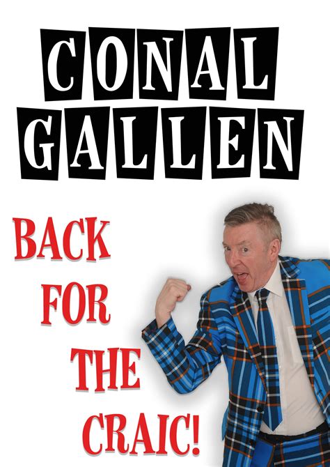 Conal Gallen - Back for the Craic! - Tuar Ard Arts Centre