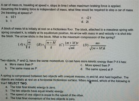 Solved A Car Of Mass M Traveling At Speed V Stops In Time