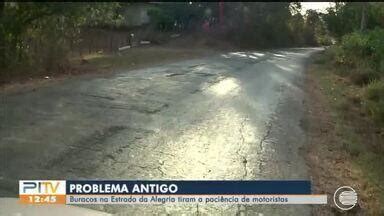 PITV 1ª Edição Há anos buracos na Estrada da Alegria causam