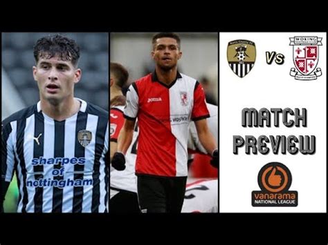 Match Preview Notts County Vs Woking Youtube