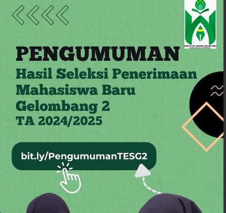 Pengumuman Hasil Seleksi Penerimaan Mahasiswa Baru Gelombang Ke Tahun