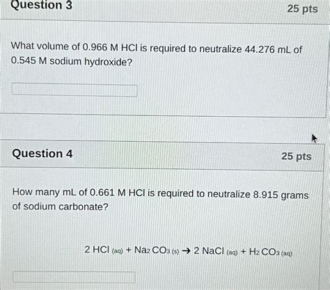 Solved What Volume Of 0966mhcl Is Required To Neutralize