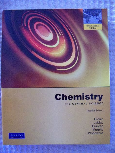 Chemistry The Central Science By Brown Lemay Bursten Murphy Woodward