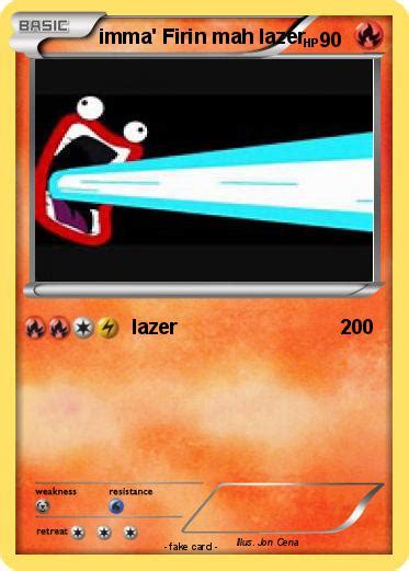 Pokémon Imma Firin Mah Lazer 22 22 Lazer My Pokemon Card