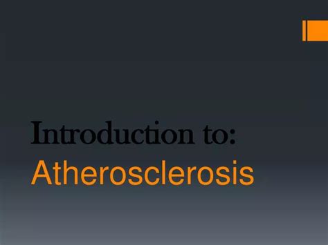 Ppt Introduction To Atherosclerosis Powerpoint Presentation Free Download Id 2352192